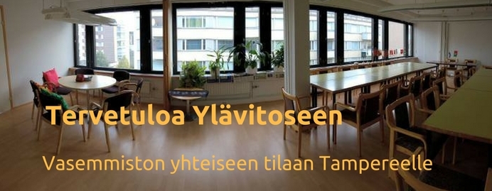 Tervetuloa Vasemmiston yhteiseen tilaan Tampereelle